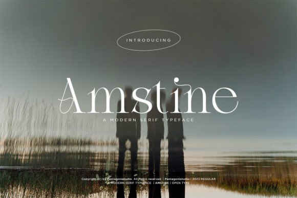 Amstine: A Serif Font with Timeless Appeal