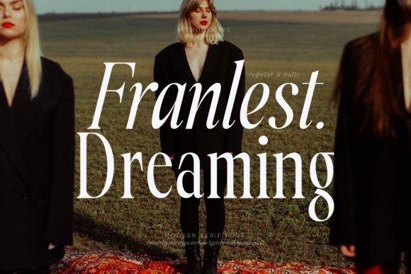 Franlest Dreaming: A Serif Font for Modern Branding