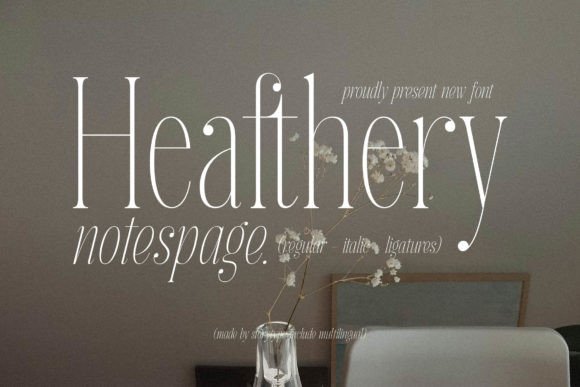 Heafthery Notespage: A Serif Font for Elegant Branding