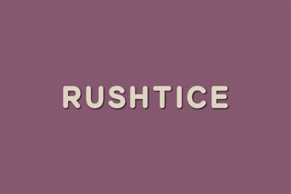 Rushtice Sans Serif Font for Modern Editorial Design